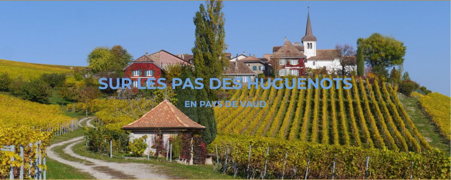 Le sentier des Huguenots