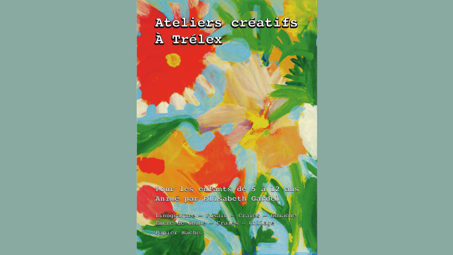 Ateliers créatifs à Trélex